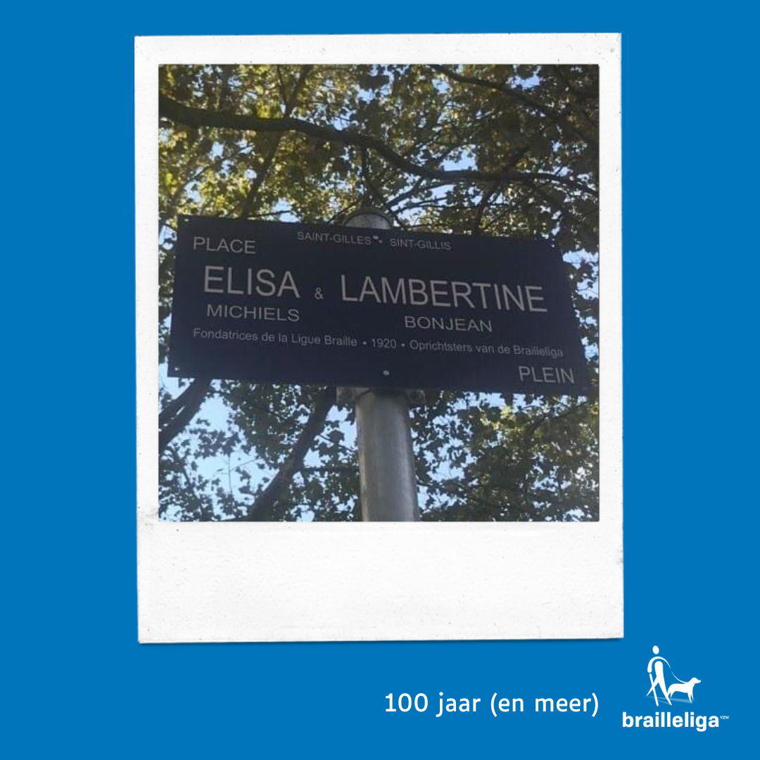 Plakkaat op het Elisa Michiels en Lambertine Bonjeanplein, vernoemd naar de oprichters van de Brailleliga.